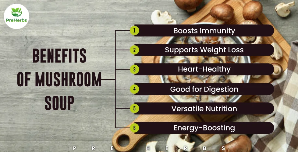 Benefits of Mushroom Soup